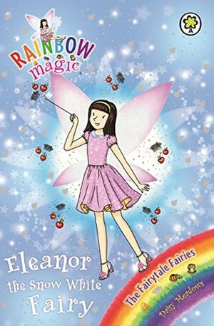 Eleanor the Snow White Fairy by Daisy Meadows