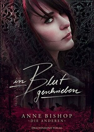 In Blut geschrieben by Anne Bishop