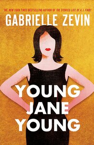 Young Jane Young by Gabrielle Zevin