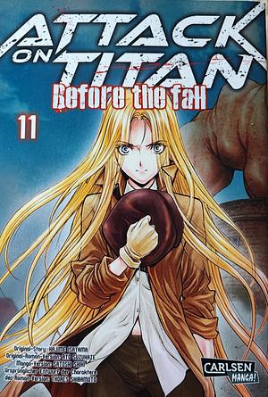 Attack on Titan: Before the Fall, Vol. 11 by Ryo Suzukaze, Hajime Isayama