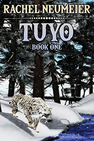 Tuyo by Rachel Neumeier