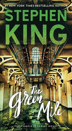 The Green Mile by Stephen King