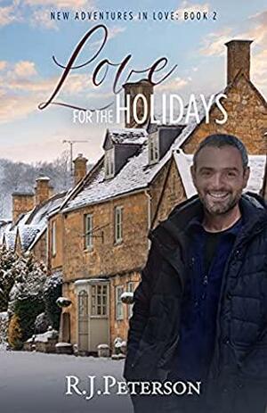 Love for the Holidays by R.J. Peterson