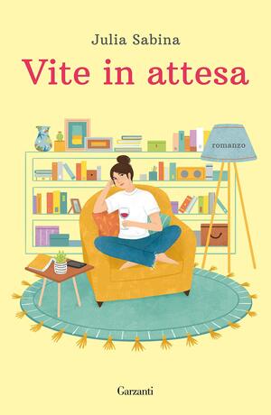 Vite in attesa by Julia Sabina