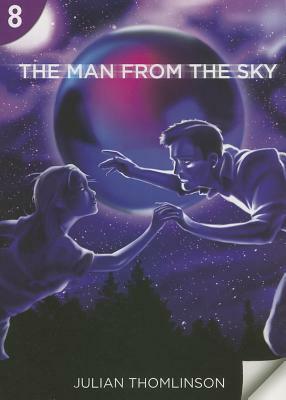 The Man from the Sky: Page Turners 8: 0 by Julian Thomlinson