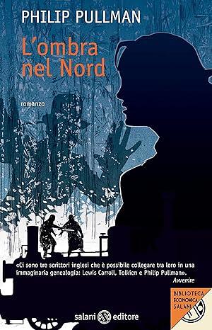 L'ombra nel nord by Philip Pullman