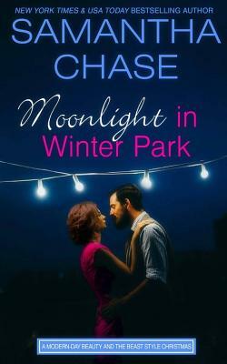 Moonlight in Winter Park by Samantha Chase