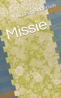 Missie by Lindsay Anderson