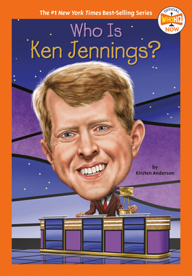 Who Is Ken Jennings? by Who HQ, Kirsten Anderson