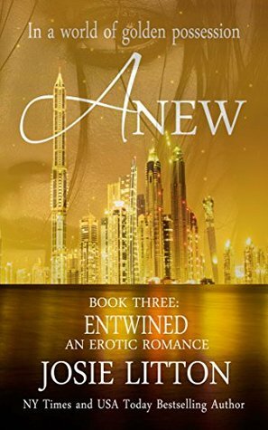 Entwined by Josie Litton