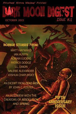 Dark Moon Digest Issue #21 by Lori Michelle