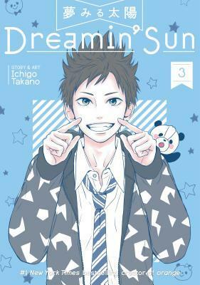 Dreamin' Sun, Vol. 3 by Ichigo Takano
