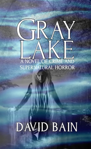 Gray Lake by David Bain