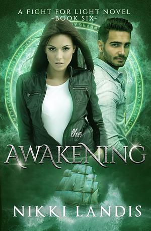 The Awakening by Nikki Landis