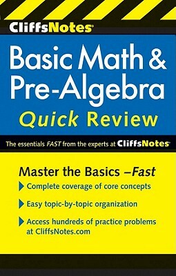 Cliffsnotes Basic Math & Pre-Algebra Quick Review, 2nd Edition by Jerry Bobrow