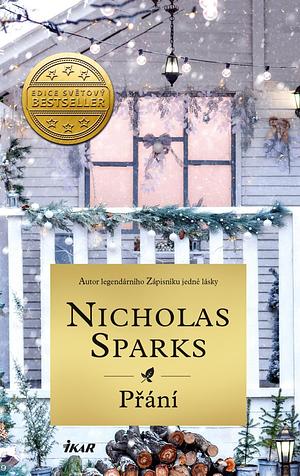 Přání by Nicholas Sparks, Nicholas Sparks