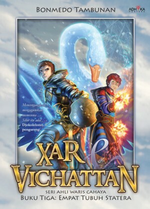 Xar & Vichattan -The Four Bodies of Statera by Bonmedo Tambunan