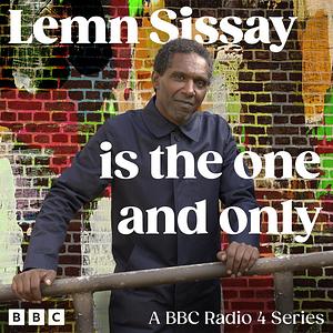 Lemn Sissay is the One and Only by Lemn Sissay