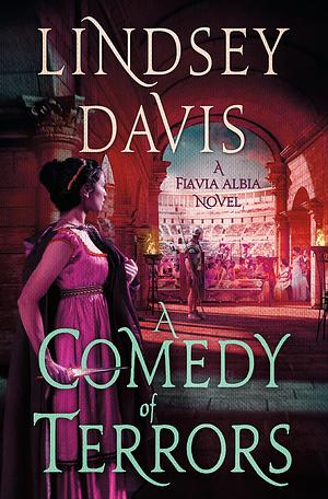 A Comedy of Terrors by Lindsey Davis