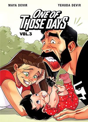 One of Those Days Vol. 3 by Maya Devir, Yehuda Devir