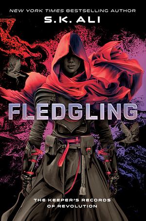 Fledgling by S.K. Ali