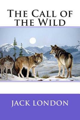 The Call of the Wild by Jack London