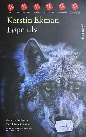 Løpe ulv by Kerstin Ekman