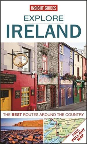 Explore Ireland: The best routes around the country by Insight Guides