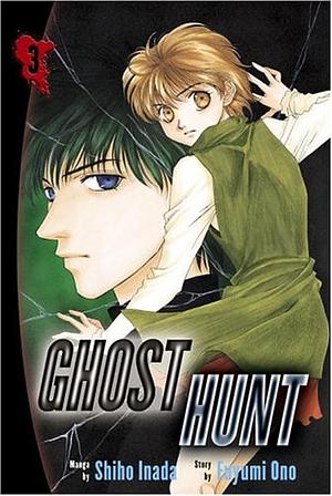 Ghost Hunt, Vol. 3 by Fuyumi Ono, Shiho Inada