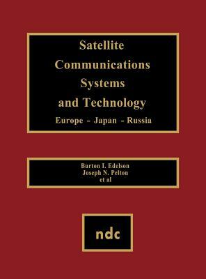 Satellite Communications Systems and Technology by Bozzano G. Luisa