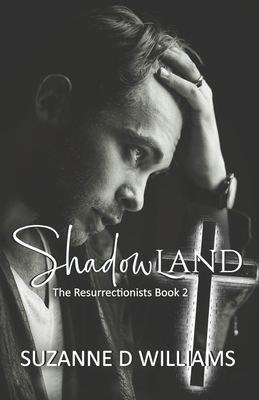 Shadowland by Suzanne D. Williams