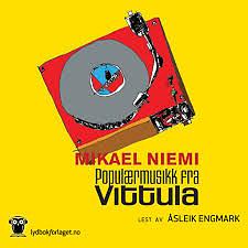 Populærmusikk fra Vittula by Mikael Niemi, Laurie Thompson