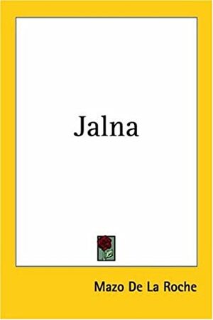 Jalna by Mazo de la Roche