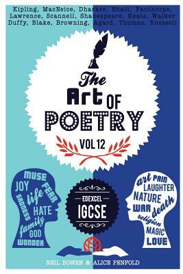The Art of Poetry: Edexcel IGCSE by Alice Penfold, Neil Bowen