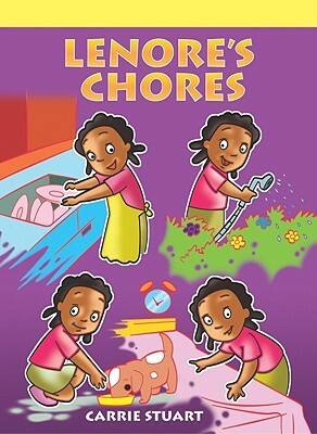 Lenores Chores by Carrie Stuart