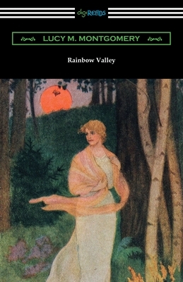 Rainbow Valley by L.M. Montgomery