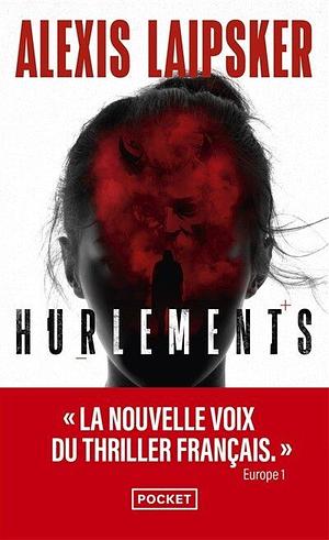 Hurlements by Alexis Laipsker