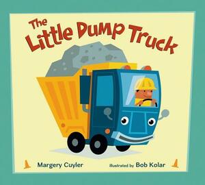 The Little Dump Truck by Margery Cuyler