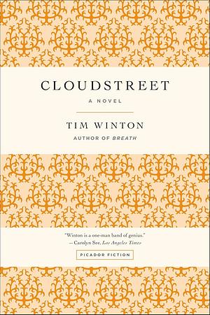 Cloudstreet by Tim Winton