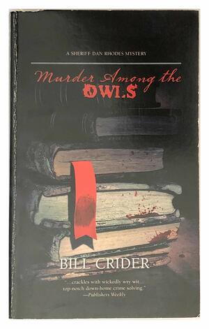 Murder Among The OWLS by Bill Crider
