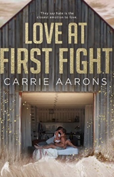 Love at First Fight by Carrie Aarons