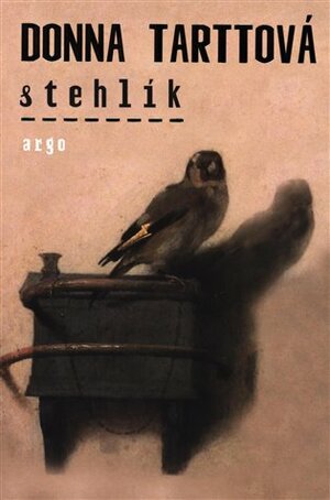 Stehlík by Donna Tartt