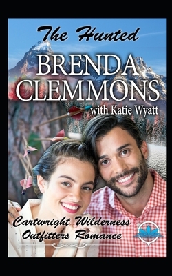 The Hunted by Brenda Clemmons, Katie Wyatt