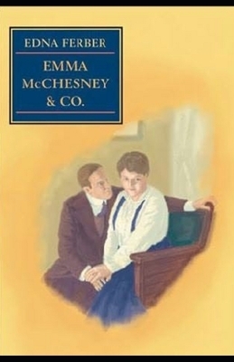 Emma McChesney and Company annotated by Edna Ferber