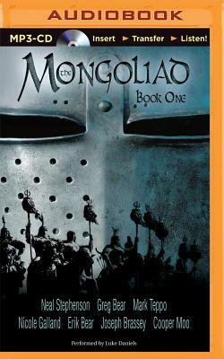 The Mongoliad: Book One by Erik Bear, Greg Bear, Neal Stephenson