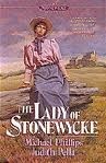The Lady of Stonewycke by Michael R. Phillips, Judith Pella