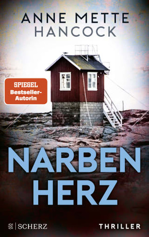 Narbenherz by Anne Mette Hancock