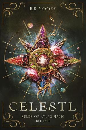 Celestl by H.R. Moore