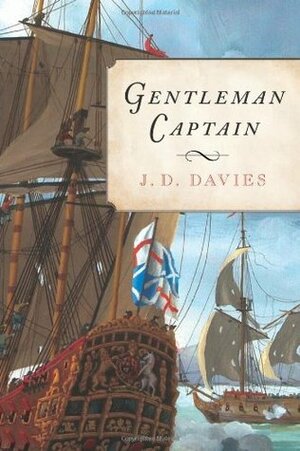 Gentleman Captain by J.D. Davies