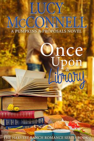 Once Upon a Library by Lucy McConnell